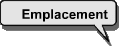 Emplacement